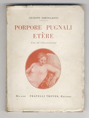 Bild des Verkufers fr Porpore, pugnali, etre. zum Verkauf von Libreria Oreste Gozzini snc