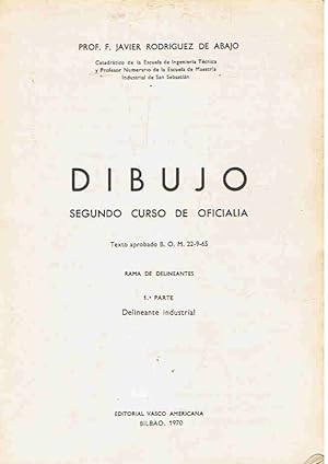 Imagen del vendedor de DIBUJO. Segundo Curso de Oficiala. Rama de Delineantes. 1 parte Deliante Industrial. a la venta por Librera Torren de Rueda