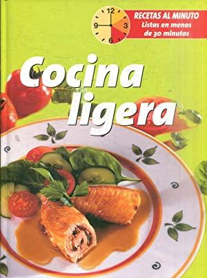 COCINA LIGERA RECETAS AL MINUTO LISTAS EN MENOS DE 30 MINUTOS