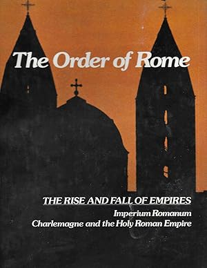 Seller image for The Order of Rome (The Rise and Fall of Empires) for sale by Books and Bobs