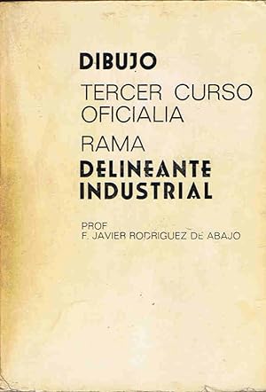 Imagen del vendedor de DIBUJO. Tercer Curso Oficiala. Rama Delineante Industrial a la venta por Librera Torren de Rueda