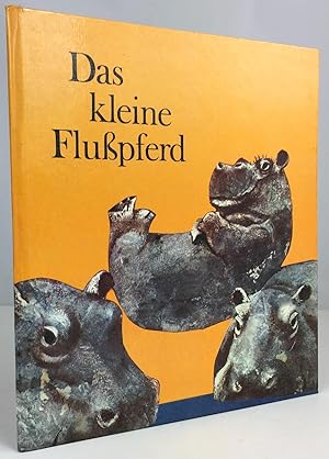 Seller image for Das kleine Flupferd. Nach einem afrikanischen Mrchen. for sale by Antiquariat Heiner Henke