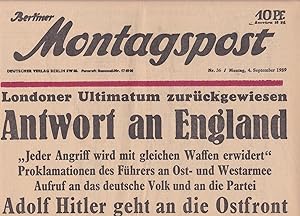 Berliner Montagspost. Montag, 4. September 1939. Original-Zeitung. (Erste Werktagsausgabe nach Be...