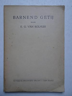 Bild des Verkufers fr Barnend getij. zum Verkauf von Antiquariaat De Boekenbeurs