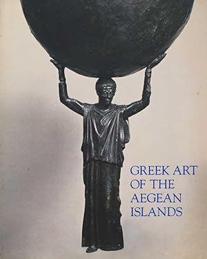 Immagine del venditore per Greek Art of the Aegean Islands venduto da Heights Catalogues, Books, Comics