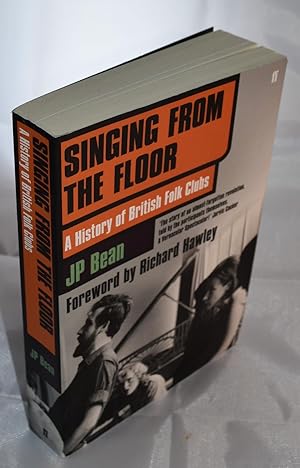 Seller image for Singing from the Floor. A History of British Folk Clubs for sale by Libris Books