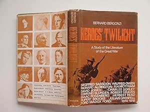 Seller image for Heroes' twilight: a study of the literature of the Great War for sale by Aucott & Thomas
