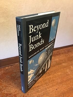 Imagen del vendedor de Beyond Junk Bonds: Expanding High Yield Markets a la venta por Chris Duggan, Bookseller