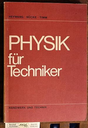 Bild des Verkufers fr Physik fr Techniker mit Versuche und Aufgabenbeispielen zum Verkauf von Baues Verlag Rainer Baues 