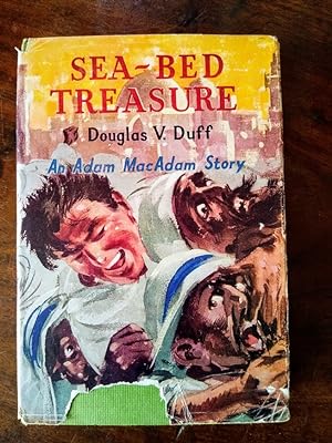 Sea-Bed Treasure, an Adam MacAdam Story