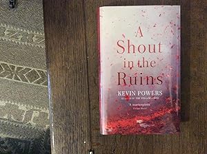 Seller image for A Shout in the Ruins ******SIGNED UK HB 1/1*** for sale by BRITOBOOKS