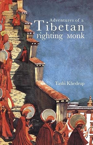 Seller image for Adventures of a Tibetan Fighting Monk for sale by Orchid Press