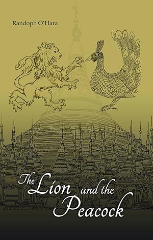 Seller image for The Lion and the Peacock for sale by Orchid Press