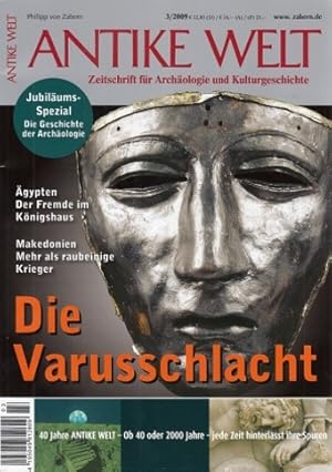 Bild des Verkufers fr Antike Welt Heft 3 / 2009 : Die Varusschlacht. Zeitschrift fr Archologie und Kulturgeschichte. zum Verkauf von Antiquariat an der Nikolaikirche