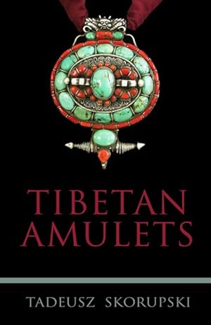 Image du vendeur pour Tibetan Amulets mis en vente par Orchid Press