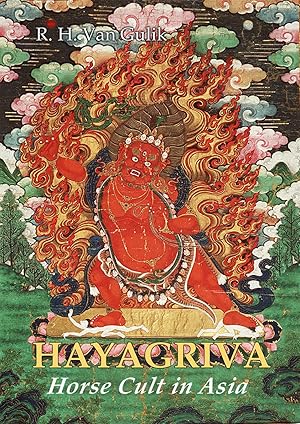 Hayagriva: Horse Cult in Asia