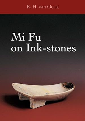 Image du vendeur pour Mi Fu on Ink-stones mis en vente par Orchid Press