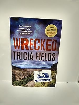 Seller image for Wrecked : a Mystery (SIGNED) for sale by Fleur Fine Books