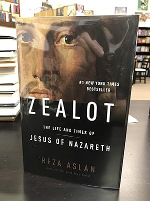 Zealot: The Life and Times of Jesus of Nazareth