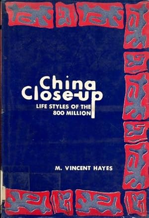 China Close-Up: Life Styles of the 800 Million