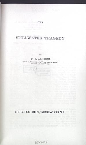 Seller image for The Stillwater Tragedy. Americans in Fiction Series for sale by books4less (Versandantiquariat Petra Gros GmbH & Co. KG)