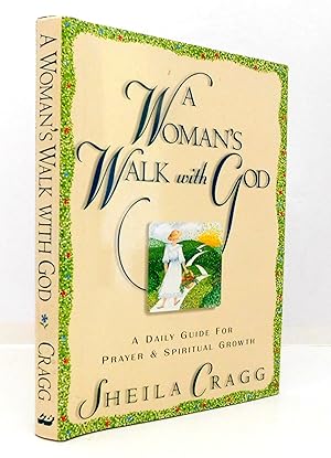 Seller image for A Woman's Walk With God: A Daily Guide for Prayer and Spiritual Growth for sale by The Parnassus BookShop