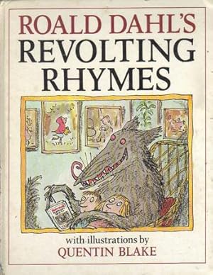 Imagen del vendedor de ROALD DAHL'S REVOLTING RHYMES. a la venta por Black Stump Books And Collectables