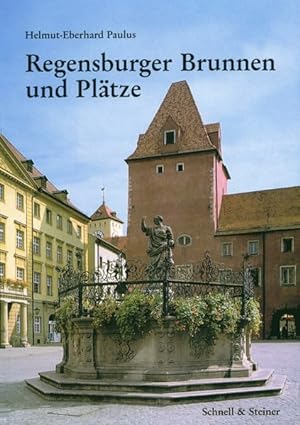 Seller image for Regensburger Brunnen und Pltze (Groe Kunstfhrer / Groe Kunstfhrer / Stdte und Einzelobjekte, Band 203) for sale by Antiquariat Armebooks