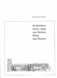 Gmp - Architekten von Gerkan, Marg und Partner; Teil: Bd. 2., Architektur 1978 - 1983 von Gerkan,...