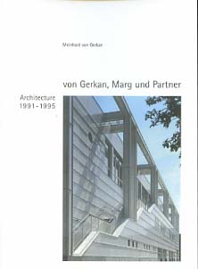 Gmp - Architekten von Gerkan, Marg und Partner; Teil: Bd. 5., Architektur 1991 - 1995 von Gerkan,...