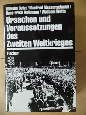 Bild des Verkufers fr Ursachen und Voraussetzungen des Zweiten Weltkrieges. Fischer ; 4432 zum Verkauf von Antiquariat Rohde