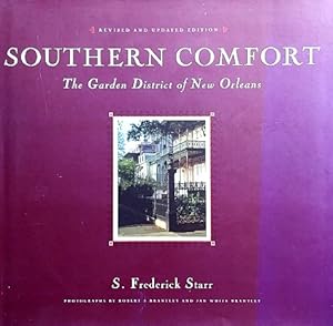 Southern Comfort: The Garden District of New Orleans