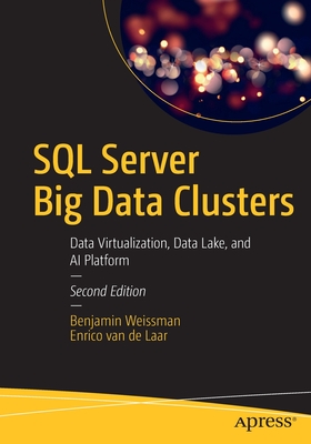 Seller image for SQL Server Big Data Clusters: Data Virtualization, Data Lake, and AI Platform (Paperback or Softback) for sale by BargainBookStores