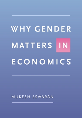 Seller image for Why Gender Matters in Economics (Paperback or Softback) for sale by BargainBookStores