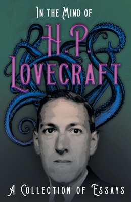Seller image for In the Mind of H. P. Lovecraft - A Collection of Essays (Paperback or Softback) for sale by BargainBookStores