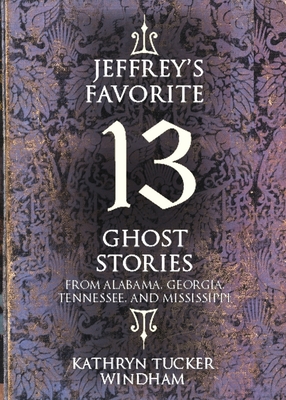Seller image for Jeffrey's Favorite 13 Ghost Stories (Paperback or Softback) for sale by BargainBookStores
