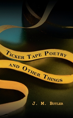 Seller image for Ticker Tape Poetry and Other Things (Paperback or Softback) for sale by BargainBookStores