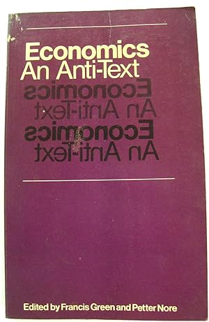 Immagine del venditore per Economics: An Anti-Text venduto da PsychoBabel & Skoob Books