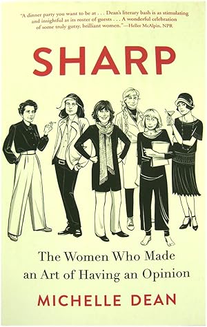 Seller image for Sharp: The Women Who Made an Art of Having an Opinion for sale by PsychoBabel & Skoob Books