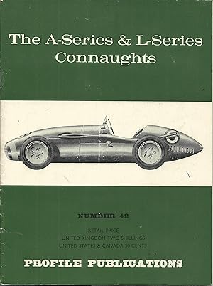 Seller image for Profile Publications No. 42: The A-Series & L-Series Connaughts for sale by Allyouneedisbooks Ltd