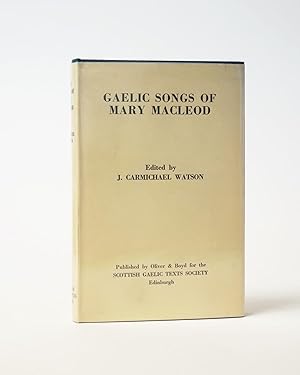 Immagine del venditore per Gaelic Songs of Mary MacLeod venduto da Karol Krysik Books ABAC/ILAB, IOBA, PBFA