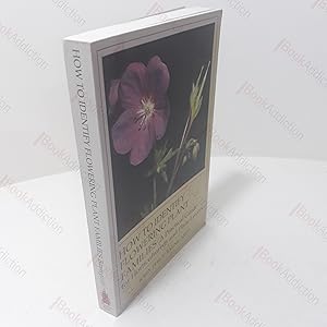 Seller image for How to Identify Flowering Plant Families: A Practical Guide for Horticulturist and Plant Lover for sale by BookAddiction (ibooknet member)