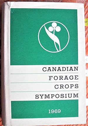 Proceedings of the Canadian Forage Crops Symposium