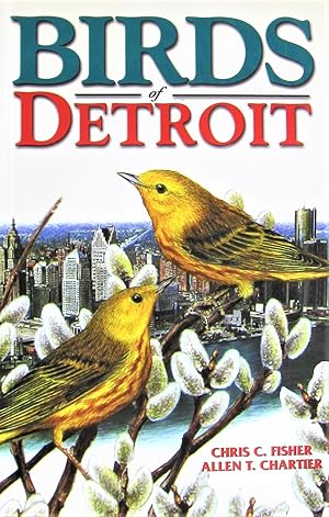 Bild des Verkufers fr Birds of Detroit zum Verkauf von Ken Jackson