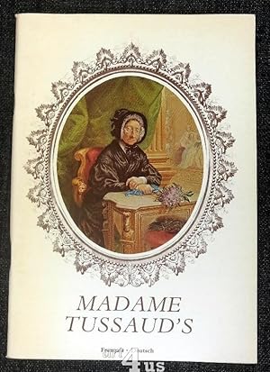 Illustrated Guide to Madame Tussaud`s : Français - Deutsch