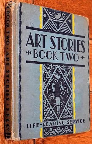Imagen del vendedor de ART STORIES Book Two [Curriculum Foundation Series] a la venta por Dodman Books