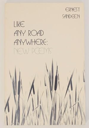 Seller image for Like Any Road Anywhere: New Poems for sale by Jeff Hirsch Books, ABAA