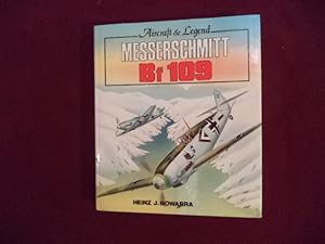 Seller image for Messerschmitt. Bf 109. Aircraft & Legend. for sale by BookMine