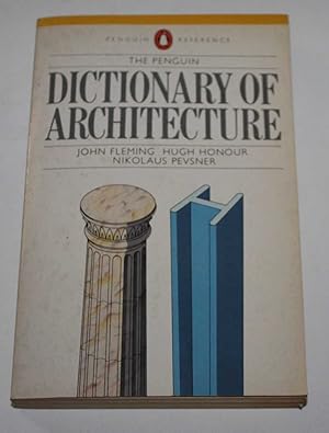 The Penguin Dictionary of Architecture