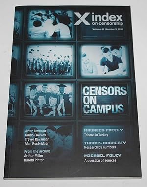 Index on Censorship Volume 41 Number 3 2012. Censors on Campus